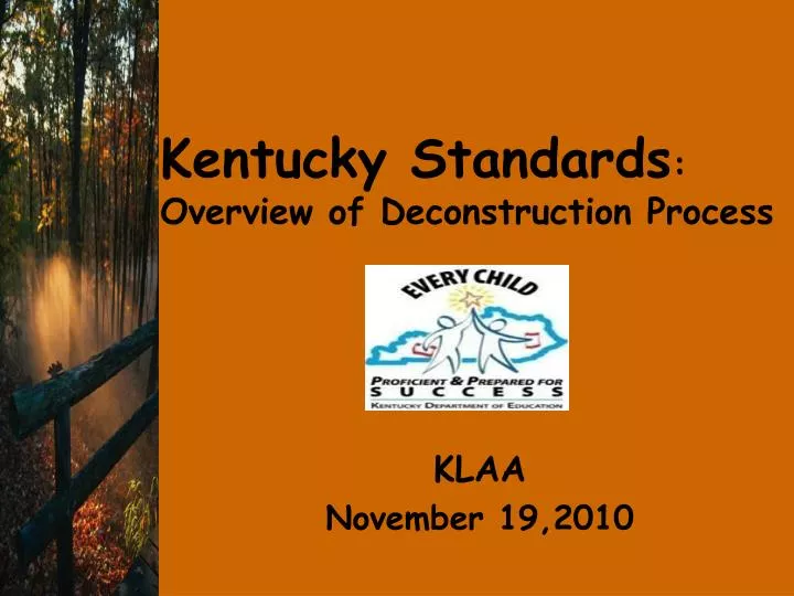 kentucky standards overview of deconstruction process