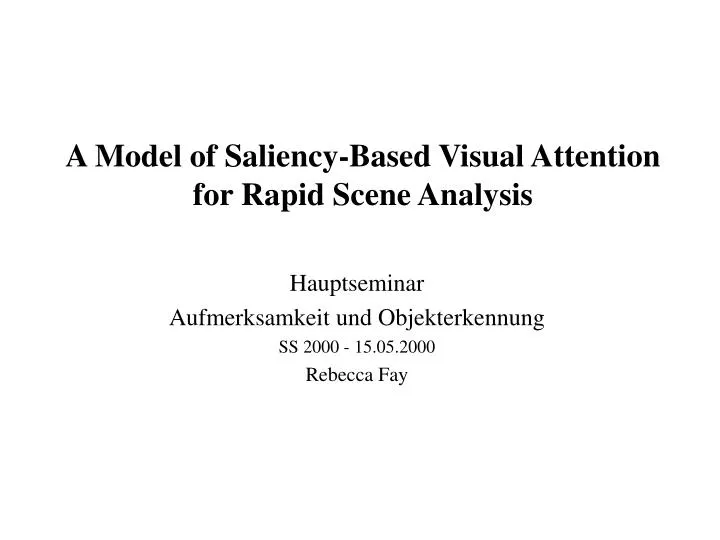 a model of saliency based visual attention for rapid scene analysis