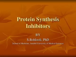 Protein Synthesis Inhibitors