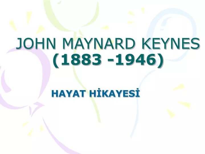 john maynard keynes 1883 1946
