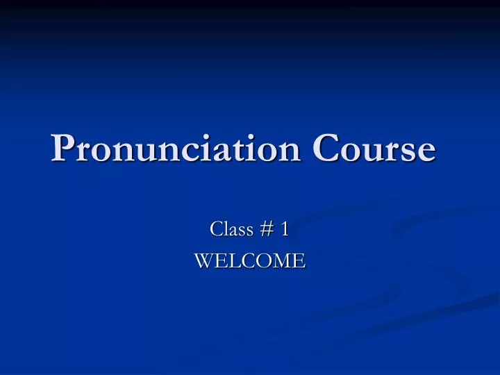 pronunciation course
