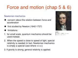 Force and motion (chap 5 &amp; 6)