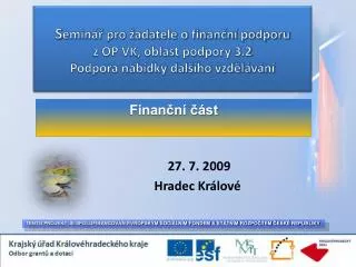 s emin pro adatele o finan n podporu z op vk oblast podpory 3 2 podpora nab dky dal ho vzd l v n