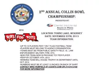 2 nd annual Collin bowl Championship: