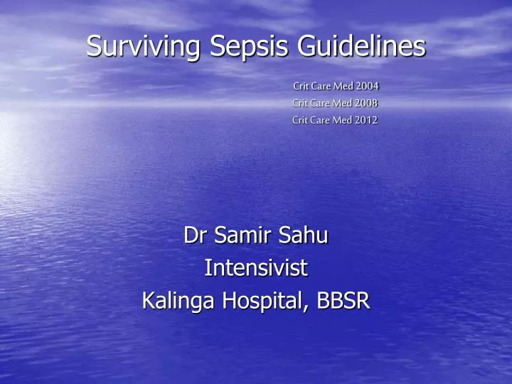 surviving sepsis guidelines crit care med 2004 crit care med 2008 crit care med 2012