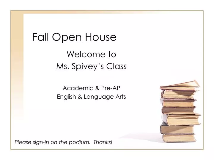 fall open house