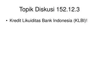 Topik Diskusi 152.12.3