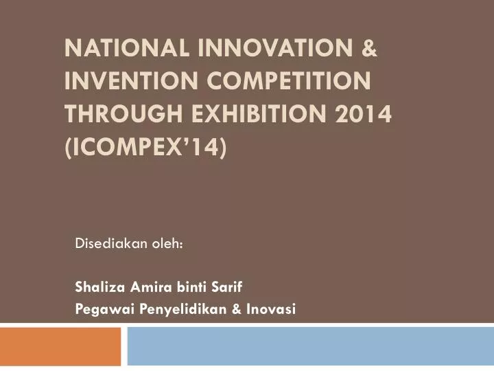 national innovation invention competition through exhibition 2014 icompex 14