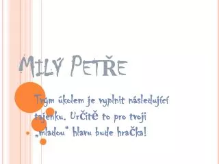 mil pet e