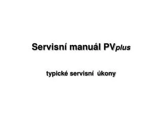 Serv isní manuál PV plus