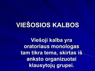 v ie osios kalbos