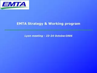EMTA Strategy &amp; Working program