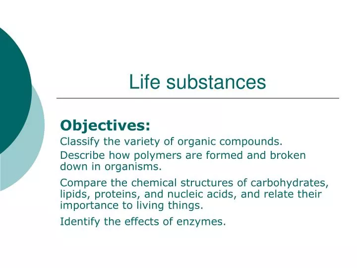 life substances