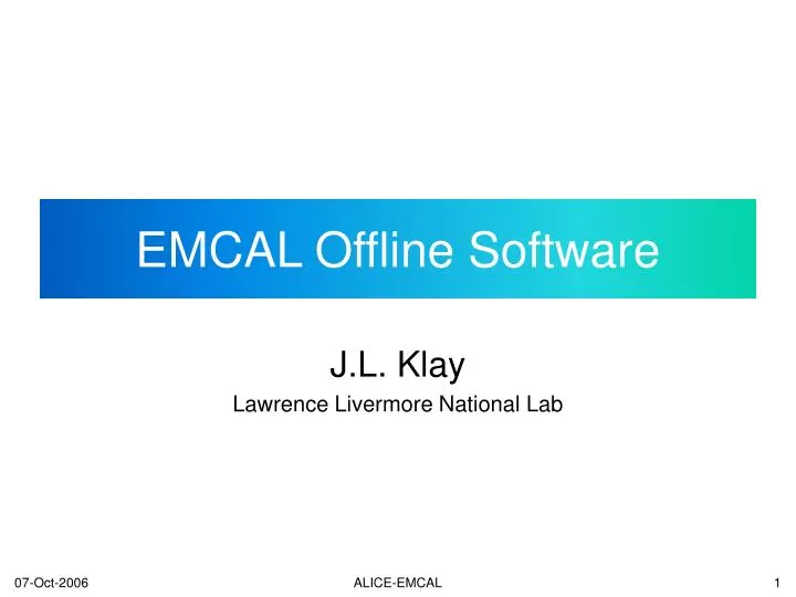 emcal offline software