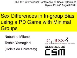 Sex Differences in In-group Bias using a PD Game with Minimal Groups