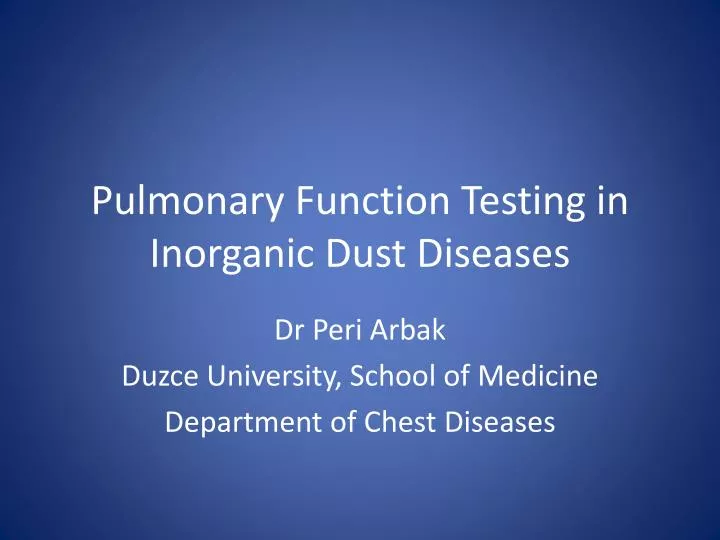 pulmonary function testing in inorganic dust diseases