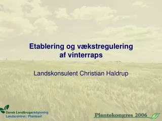 etablering og v kstregulering af vinterraps