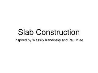 Slab Construction
