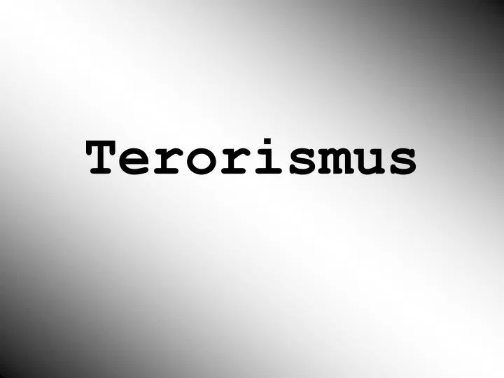 terorismus