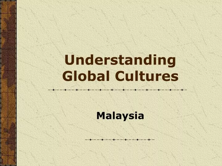 understanding global cultures