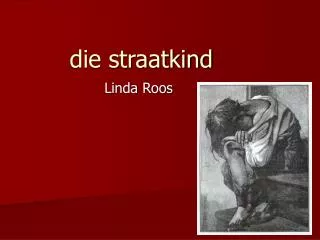 die straatkind
