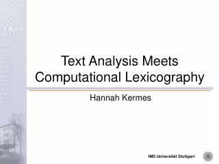 Text Analysis Meets Computational Lexicography
