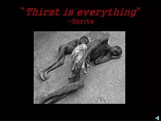 thirst is everything sprite