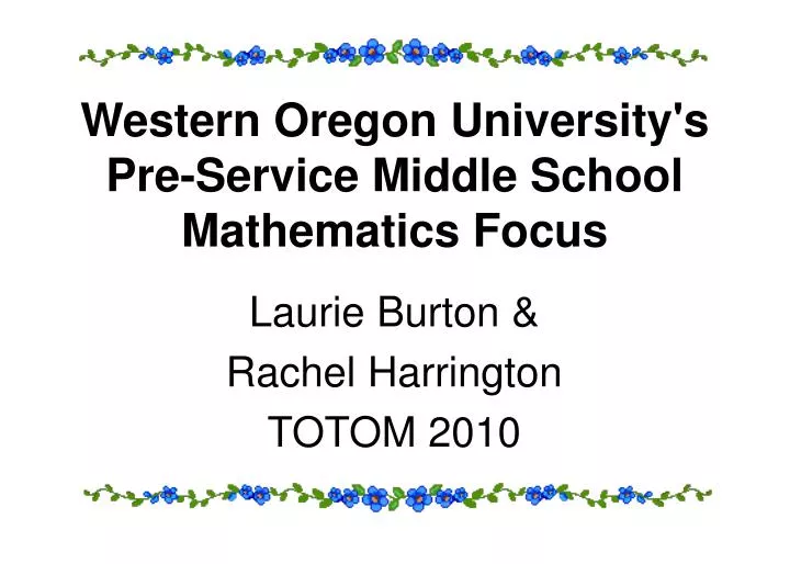 western oregon university s pre service middle school mathematics focus