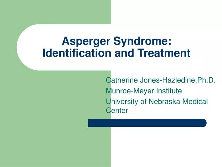asperger syndrome identification and treatment