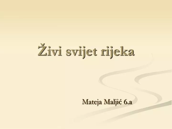 ivi svijet rijeka