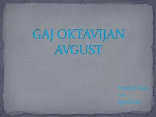 gaj oktavijan avgust