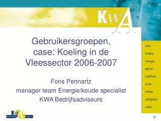 gebruikersgroepen case koeling in de vleessector 2006 2007