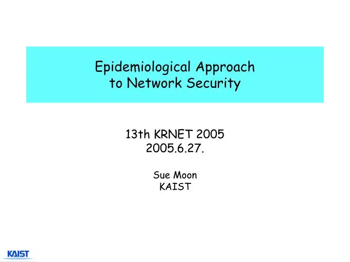 epidemiological approach to network security