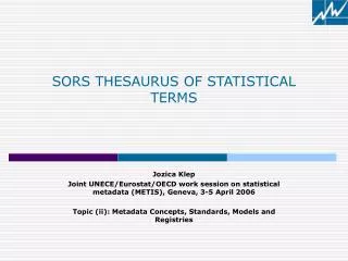 SORS THESAURUS OF STATISTICAL TERMS