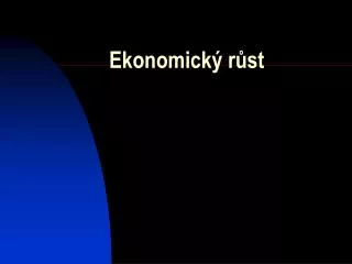 ekonomick r st