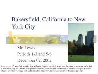 Bakersfield, California to New York City