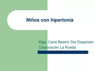 ni os con hiperton a