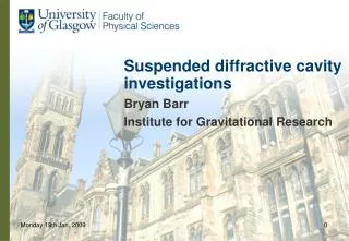 Suspended diffractive cavity investigations