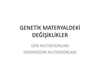 genet k materyaldek de kl kler