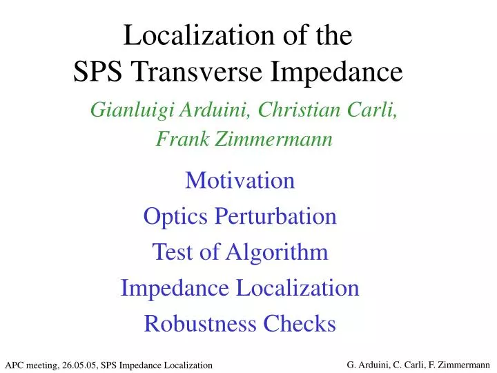 localization of the sps transverse impedance