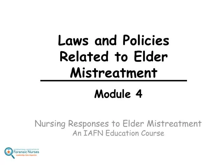 laws and policies related to elder mistreatment