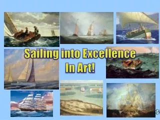 Sailing into Excellence In Art!