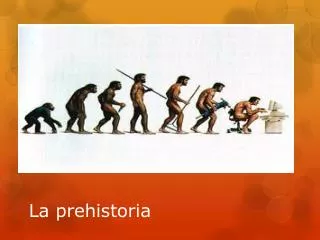 la prehistoria