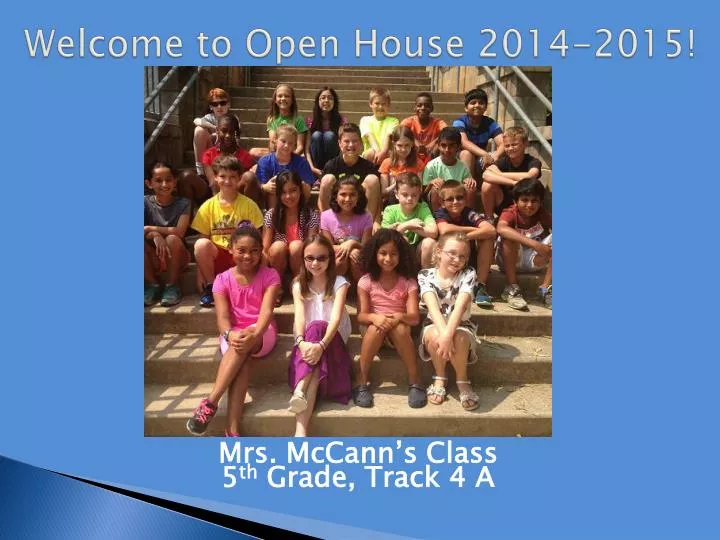 welcome to open house 2014 2015