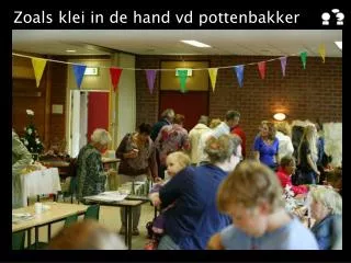 zoals klei in de hand vd pottenbakker