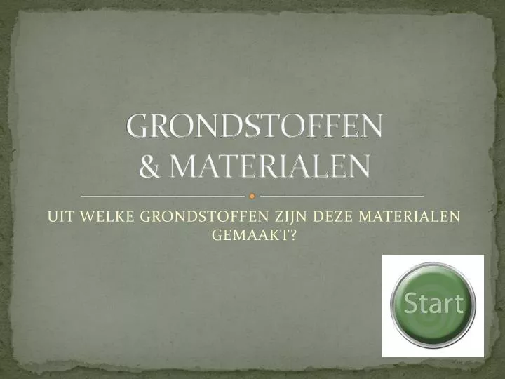 grondstoffen materialen