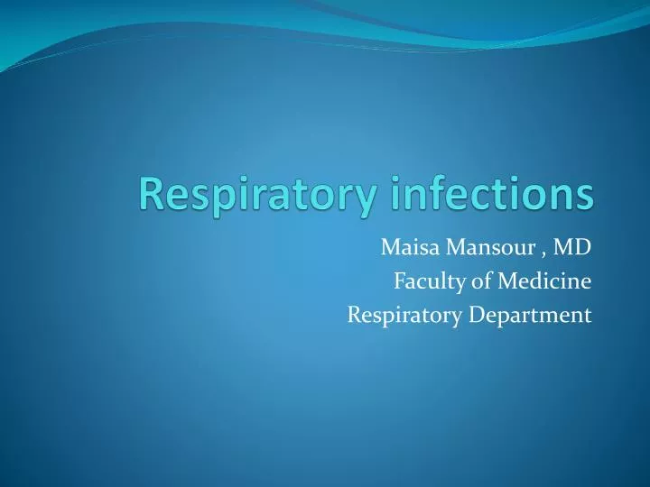 respiratory infections