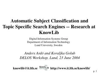 Automatic Subject Classification and Topic Specific Search Engines -- Research at KnowLib