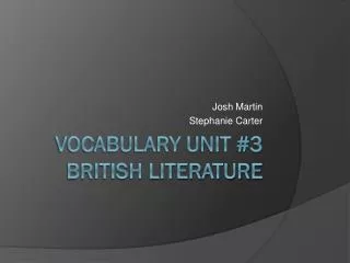Vocabulary Unit #3 British Literature