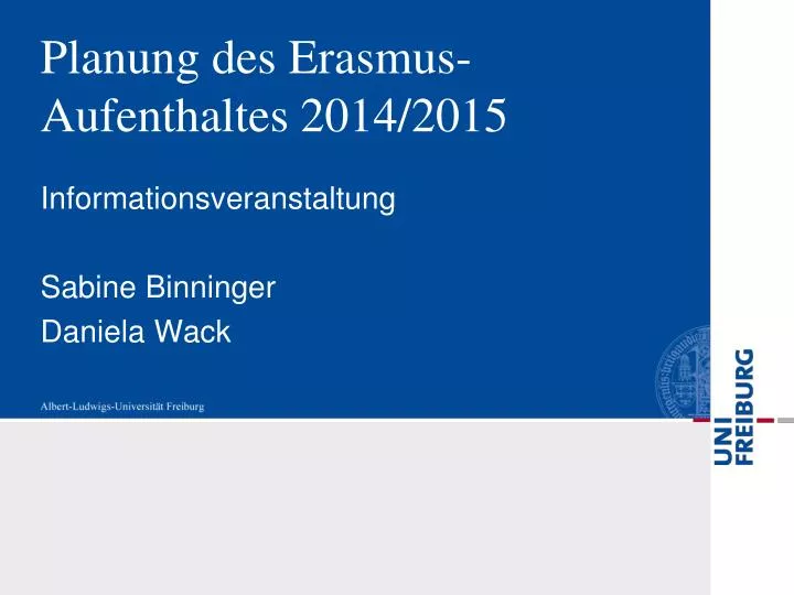 planung des erasmus aufenthaltes 2014 2015